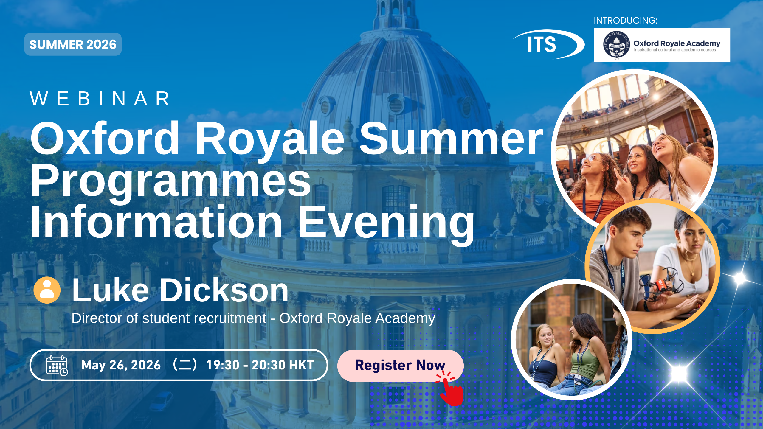 ITS Education Asia Oxford Royale Summer Programmes Information Event
